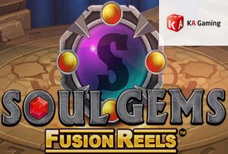 Soul Gems Fusion Reels